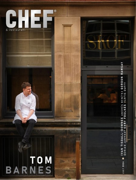 Chef & Restaurant UK - July 2024