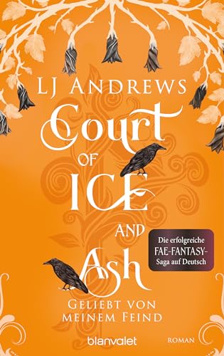 Andrews, Lj - Broken Kingdoms 2 - Court of Ice and Ash - Geliebt von meinem Feind