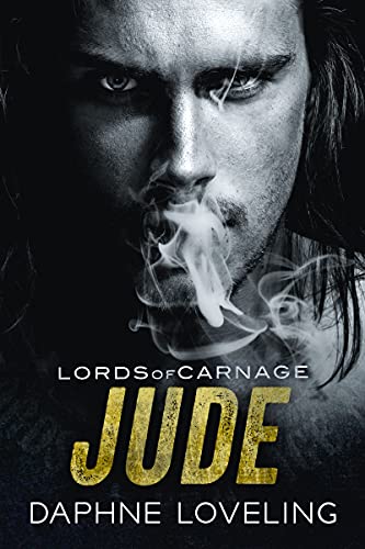 Daphne Loveling - Jude: Eine Motorradclub-Romanze (Lords-of-Carnage-Mc 12)