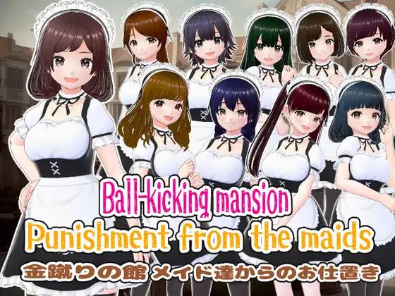 girl's.FC - The Mansion of Ball-Kicking ~Punishment from the Maids~