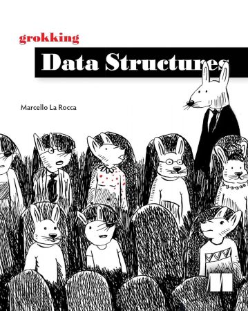 Grokking Data Structures