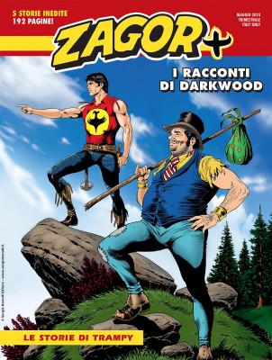 Zagor Piu' 13 - Maxi Zagor 54 - Le storie di Trampy (SBE 2024-05)