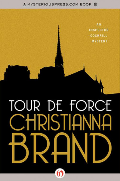 Tour de Force - Christianna Brand