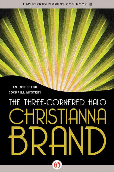 The Three-Cornered Halo - Christianna Brand
