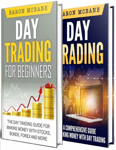 Day Trading for Beginners: The Day Trading Guide for Making Money with Stocks, Opt... A82564f5d7c4020cdc1dc18e50670c7e