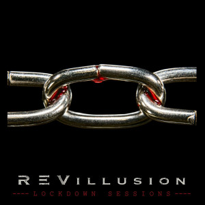 Revillusion - Lockdown Sessions (2024)