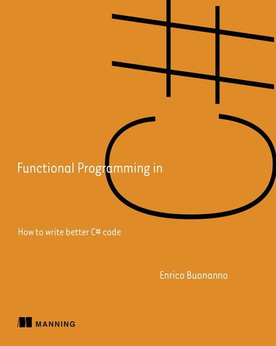 Functional Programming in C#, Second Edition (Audiobook)