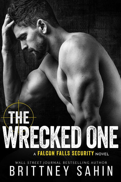 The Wrecked One - Brittney Sahin 519f26209b48839bbb97b83768dae1d3