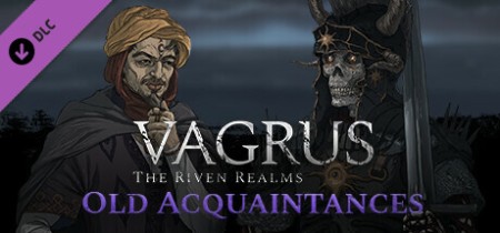 Vagrus The Riven Realms Old Acquaintances MacOS-Razor1911