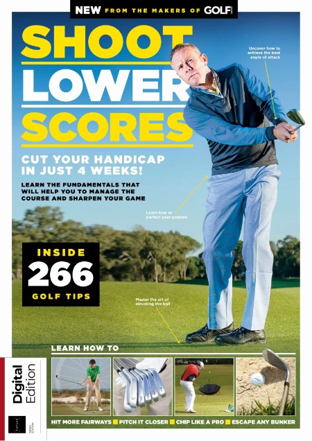 Golf Monthly Presents - Shoot Lower Scores - 9th Edition - 4 July 2024