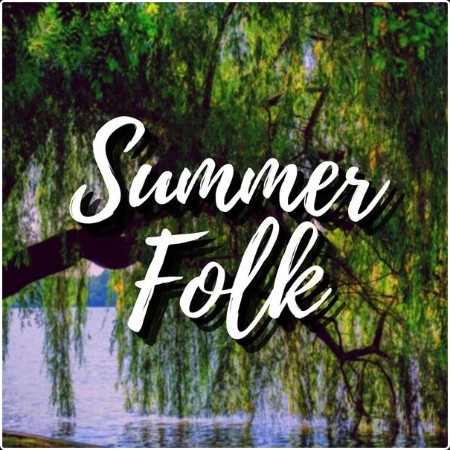 Various Artists - Summer Folk (2024) Mp3 320kbps  8db048679b38ca4d505367e8ff023727