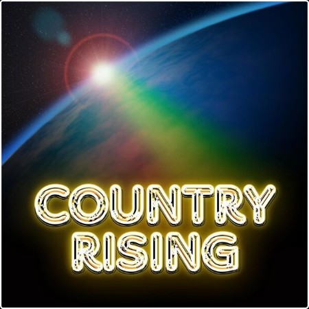 Various Artists - Country Rising (2024) Mp3 320kbps  05c3f1eb72d878cf6113311f57c43332