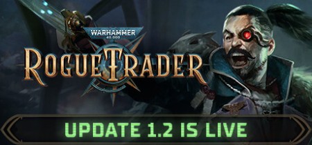 Warhammer 40000 Rogue Trader v1.1.58.1377 -DINOByTES