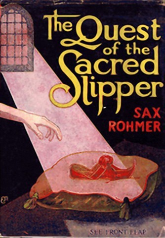 The Quest Of The Sacred Slipper - Sax Rohmer