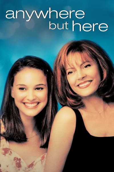 Anywhere But Here (1999) 1080p WEBRip 5 1-LAMA 6ef1840824cde12dd3a7ff7caa135b94