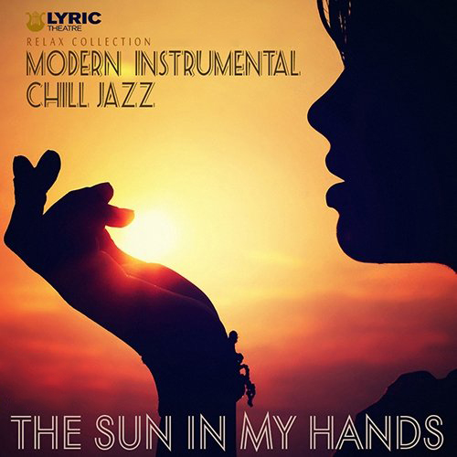 The Sun In My Hands - Instrumental Chill Jazz (Mp3)