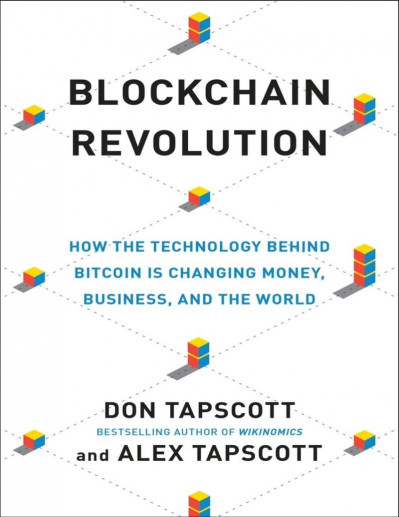 Blockchain Revolution: How the Technology Behind Bitcoin Is Changing Money, Busine... Ccd55a19beffaed419687429811553a2