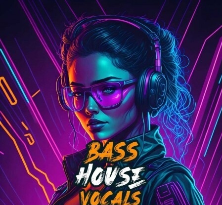 HighLife Samples Bass House Vocals [WAV, MiDi, Synth Presets]