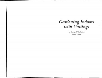 Gardening Indoors with Cuttings - George F. Van Patten 7e2d35e1e79961d573372a251071f0ee