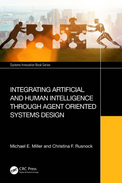 Integrating Artificial and Human Intelligence through Agent Oriented Systems Desig... 50154cd68ec9c72aa55620d3c3887d13