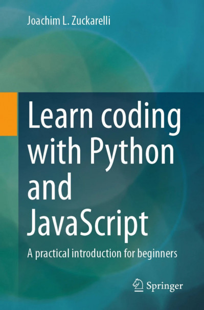 Learn coding with Python and JavaScript: A practical introduction for beginners - ... 122fc3e141bf4fe9cae529a71c43a92a