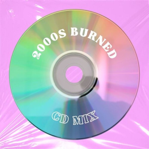 2000s burned cd mix (2024)