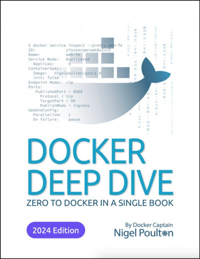 Docker Deep Dive: Zero to Docker in a single book - Nigel Poulton 1ad77d62a7140f1963a12ef0825cfd7d