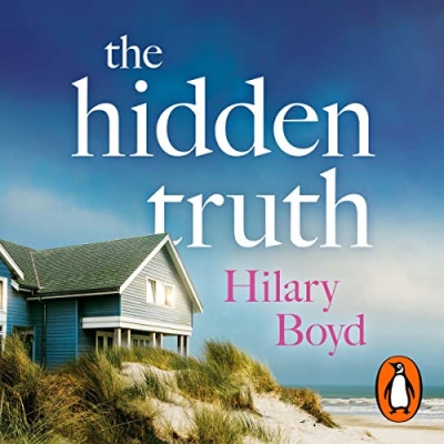 The Hidden Truth: The gripping and suspenseful story of love, heartbreak and one d...