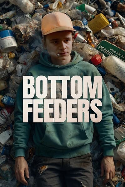 Bottom Feeders (2024) 720p BluRay-LAMA 0b7b5034bcd94fe48a2c38e85ce57f19