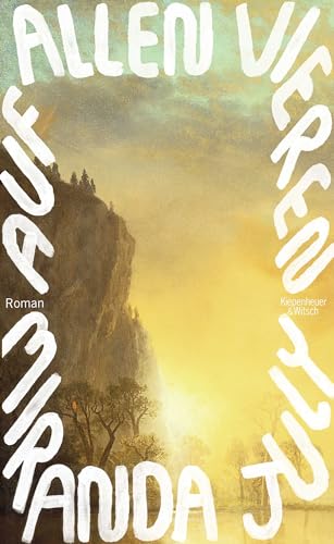 Cover: July, Miranda - Auf allen vieren