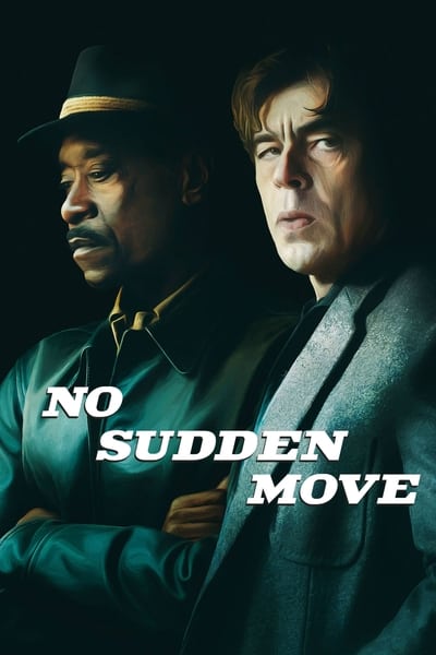 No Sudden Move 2021 720p WEBRip DD 5 1 x264-playHD A5090996f01dd79468024b6d916ef820