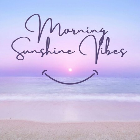 VA - Morning Sunshine Vibes 2024