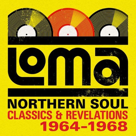 VA - Loma Northern Soul: Classics & Revelations 1964-1968 2024