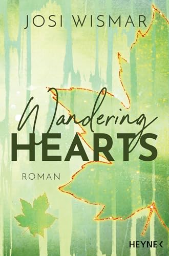 Wismar, Josi - Die Wild-Hearts-Reihe 1 - Wandering Hearts