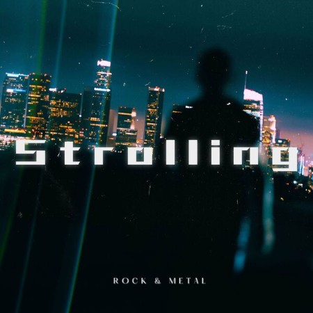 VA - Strolling - Rock & Metal 2024