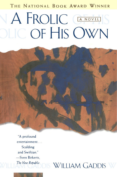 A Frolic of His Own by William Gaddis Summary & Study Guide - BookRags 9b442a4ac2ff5fbabed069e415d79151