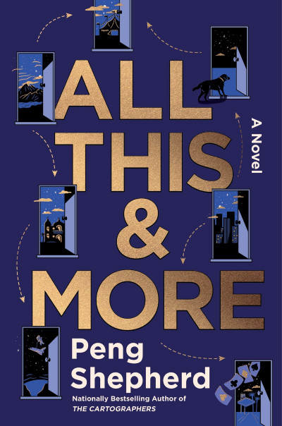 All This and More: A Novel - Peng Shepherd Fc07531e5bba37df1a57f013b8551d54