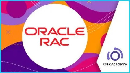 Full Oracle Database Administration With Rac