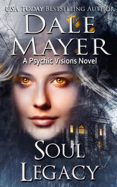 Soul Legacy - Dale Mayer