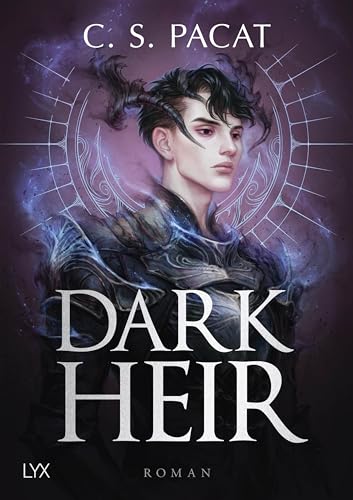 Pacat, C. S. - Dark Rise 2 - Dark Heir