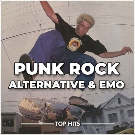 Various Artists - Punk Rock Alternative & Emo (2024) Mp3 320kbps  C0adaec4d06b181fa8d603c8b527296f