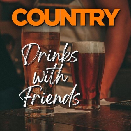 VA - Country Drinks with Friends 2024