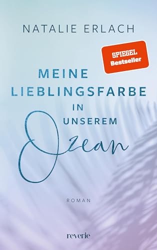 Cover: Erlach, Natalie - Shore Mana 1 - Meine Lieblingsfarbe in unserem Ozean