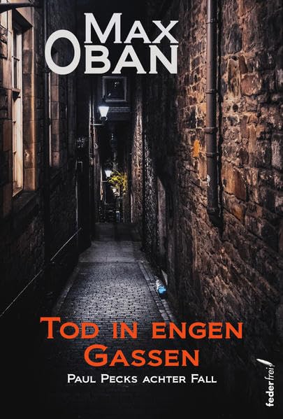 Oban, Max - Tod in engen Gassen