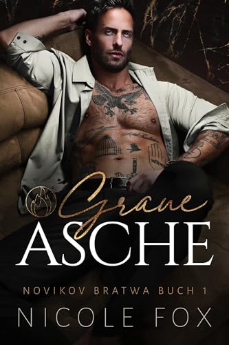 Nicole Fox - Graue Asche (Novikov Bratwa 1)