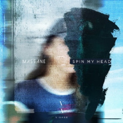 Massane - Visage 7 (Spin My Head)