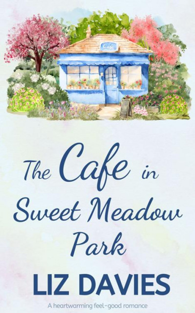 The Cottage in Sweet Meadow Park - Liz Davies