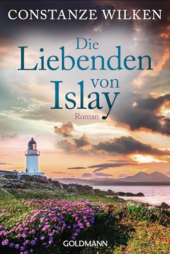 Wilken, Constanze - Die Liebenden von Islay