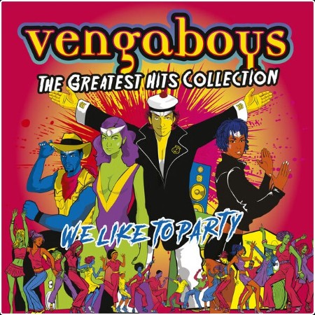 Vengaboys - The Greatest Hits Collection (2024) [24Bit-96kHz] FLAC  542dbaec8461966c52aa7aa4436fe019