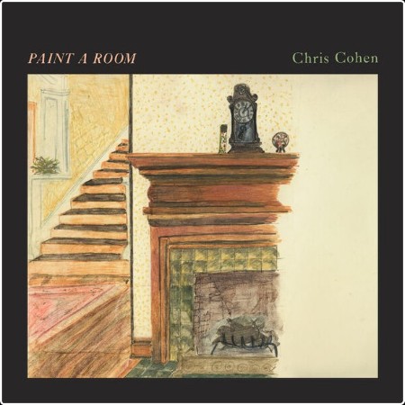 Chris Cohen - Paint a Room (2024) [24Bit-44 1kHz] FLAC  B8352b22b0a3ee4efaae2c6aed6c3249